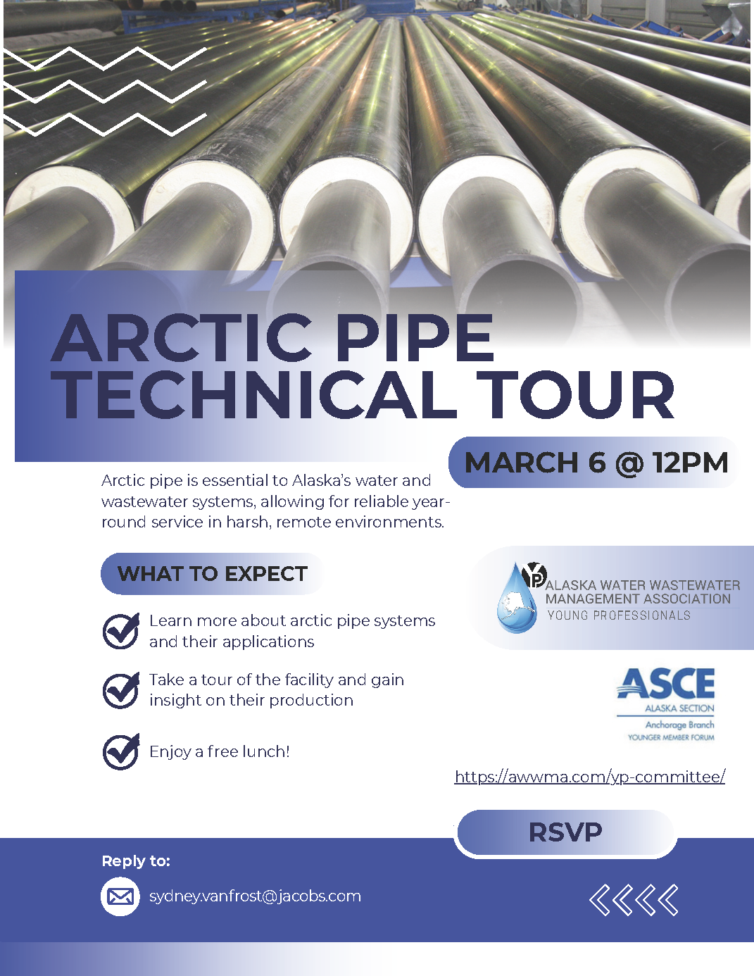 Join the Arctic Pipe Technical Tour on March 6 to explore vital Alaskan pipe systems.